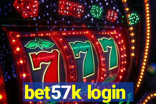 bet57k login